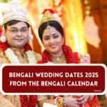 Bengali Wedding Dates 2025 From The Bengali Calendar Checkout