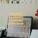 Clemson Academic Calendar 2025 2026 University College