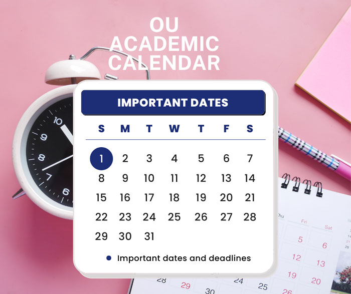 OU Academic Calendar 2024 2025 Important Dates Unistude